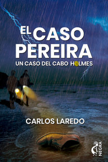 El caso Pereira.  Carlos Laredo