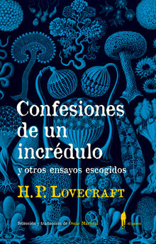 Confesiones de un incrdulo.  H. P. Lovecraft