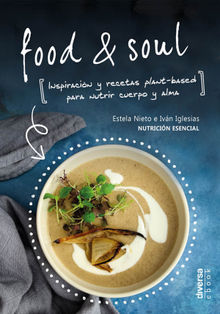 Food & Soul.  Estela Nieto