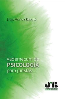 Vademecum de psicologa para juristas.  Llus Muoz Sabat