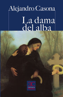 La dama del alba.  ALEJANDRO CASONA