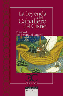 La leyenda del Caballero del Cisne.  Jose Manuel Querol