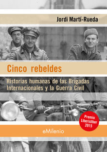 Cinco rebeldes (epub).  Jordi Mart-Rueda