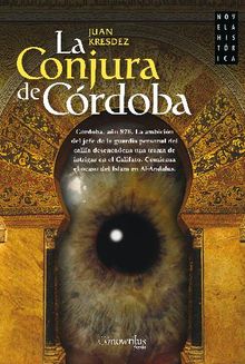 La conjura de Crdoba.  Juan Kresdez