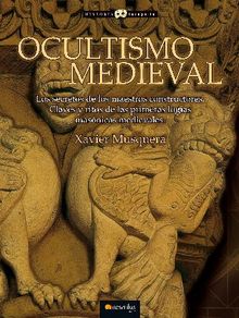 Ocultismo Medieval.  Xavier Musquera Moreno