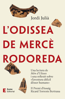 L'Odissea de Merc Rodoreda.  Jordi Juli