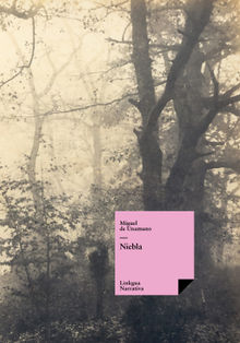 Niebla.  Miguel de Unamuno