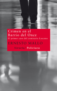 Crimen en el Barrio del Once.  Ernesto Mallo