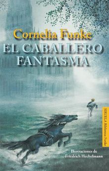 El caballero fantasma.  Carlos Fortea