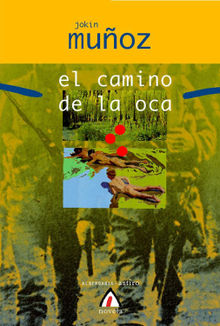 El camino de la oca.  Jokin Muoz