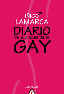 Diario de un adolescente gay.  Iigo Lamarca