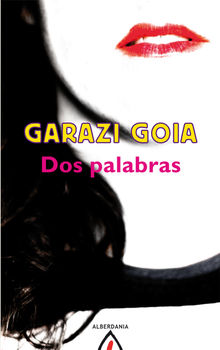 Dos palabras.  Garazi Goia