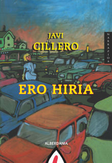 Ero hiria.  Javi Cillero