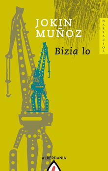 Bizia lo.  Jokin Muoz 