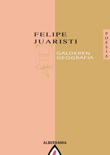 Galderen geografia.  Felipe Juaristi 