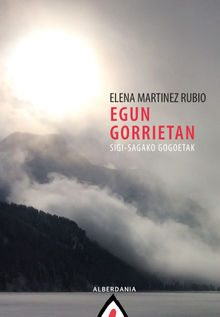 Egun gorrietan.  Elena Martnez