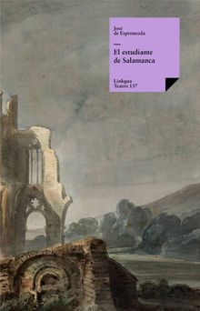 El estudiante de Salamanca.  JOSE DE ESPRONCEDA