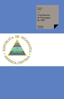 Constitucin de Nicaragua de 1987.  Varios Autores