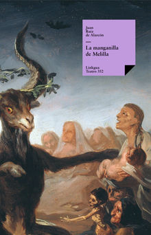 La manganilla de Melilla.  Juan Ruiz De Alarcn