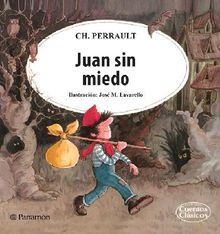 Juan sin miedo.  Charles Perrault