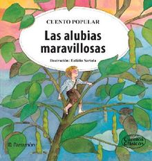 Las alubias maravillosas.  Cuento Popular