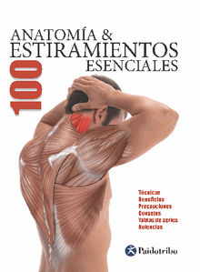 Anatoma & 100 estiramientos Esenciales (Color).  Guillermo Seijas Albir