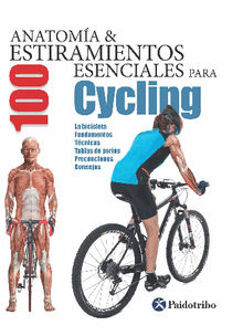 Anatoma & 100 estiramientos para Cycling (Color).  Guillermo Seijas Albir