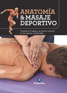 Anatoma & masaje deportivo.  Josep Mrmol Esparcia