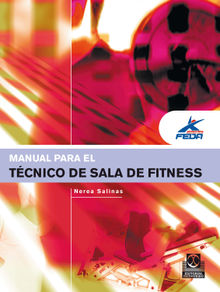 Manual para el tcnico de sala de fitness (Color).  Nerea Salinas