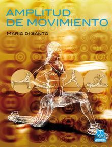 Amplitud de movimiento (Color).  Mario Di Santo