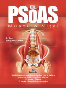 El psoas.  Jo Ann Staugaard-Jones