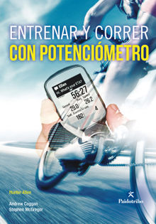 Entrenar y correr con potencimetro (Bicolor).  Andrew Coggan