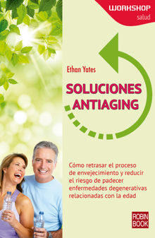 Soluciones antiaging.  Ethan Yates