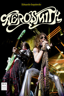 Aerosmith.  Eduardo Izquierdo