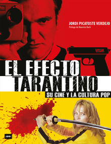 El efecto Tarantino.  Jordi Picatoste Verdejo