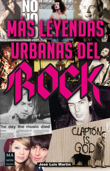 Ms leyendas urbanas del rock.  Jos Luis Martn