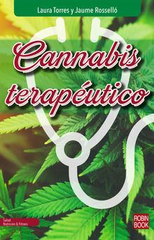 Cannabis teraputico.  Laura Torres