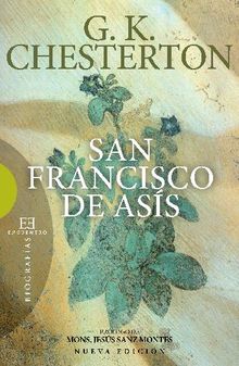 San Francisco de Ass.  Gilbert Keith Chesterton