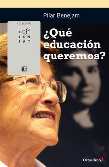 Qu educacin queremos?.  Marta Breu Dez