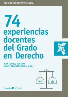 74 experiencias docentes del Grado en Derecho.  Max Turull Rubinat