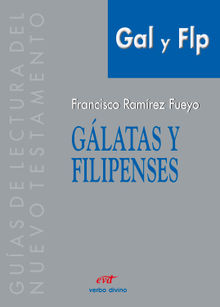 Glatas y Filipenses.  Francisco Ramrez Fueyo
