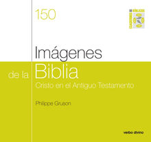 Imgenes de la Biblia.  Philippe Gruson