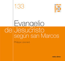 Evangelio de Jesucristo segn san Marcos.  Philippe Lonard