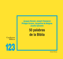 50 palabras de la Biblia.  Josette Sylvestre