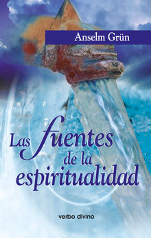 Las fuentes de la espiritualidad.  Femke Waanderburg