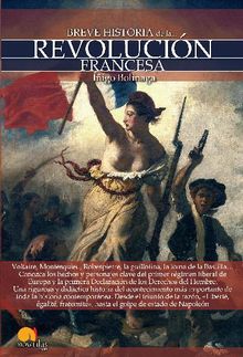 Breve historia de la Revolucin francesa.  igo Bolinaga Iruasegui