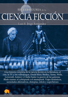 Breve historia de la Ciencia ficcin.  Luis E. igo Fernndez