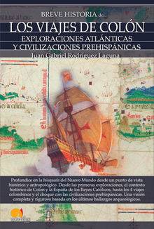 Breve historia de los viajes de Coln.  Juan Gabriel Rodrguez Laguna