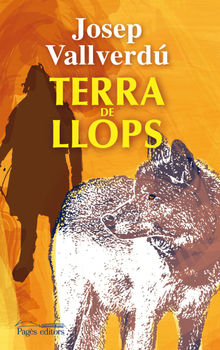 Terra de llops.  Josep Vallverd Aixal