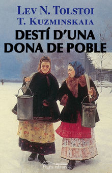 Dest d'una dona de poble.  Lev N. Tolstoi